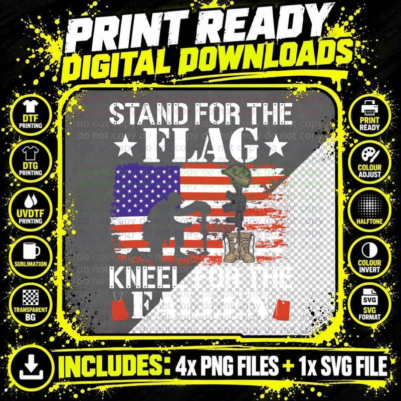 Stand for the Flag Kneel for the Fallen Patriotic T-Shirt Png SVG Digital Bundle