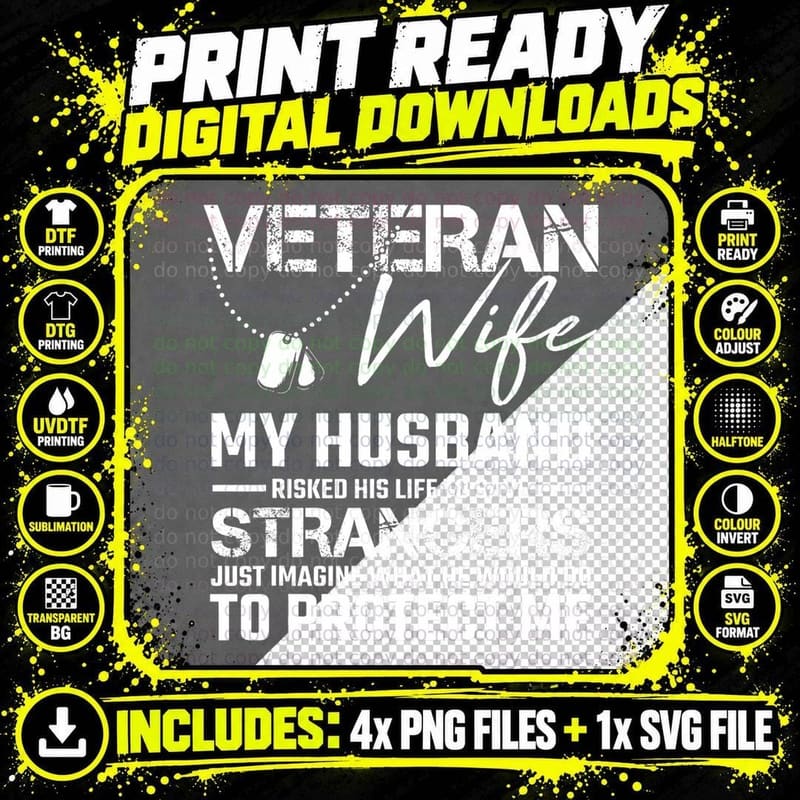 Veteran Wife Women Army Husband Soldier Veterans Days Png SVG Digital Bundle