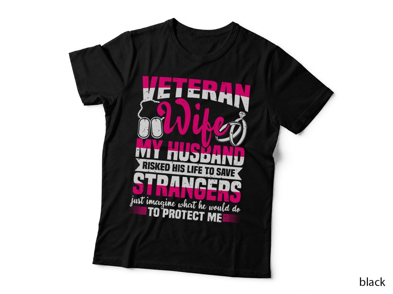 Veteran Wife, Husband Soldier & Saying for Military Women T-Shirt