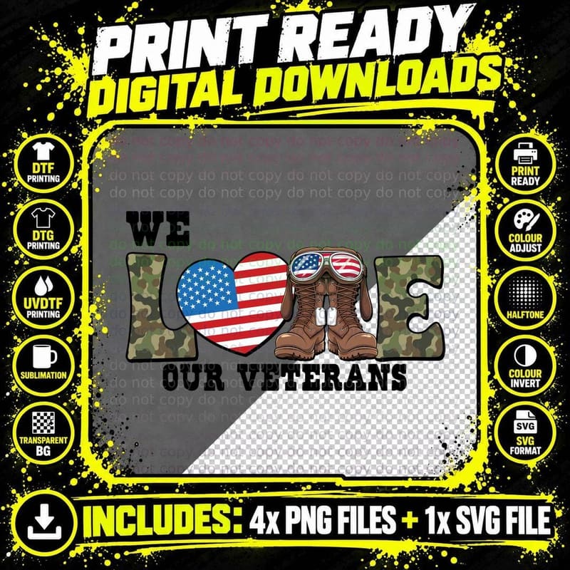 We Love Our Veterans Patriotic T-Shirt Png SVG Digital Bundle