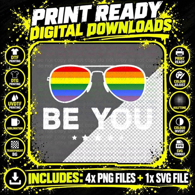 Be You LGBT Rainbow Sunglasses, LGBTQ Pride Png SVG Digital Bundle