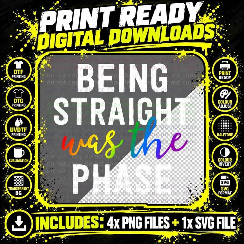 Being Straight Was the Phase Shirt LGBT Gay Pride Closet Png SVG Digital Bundle
