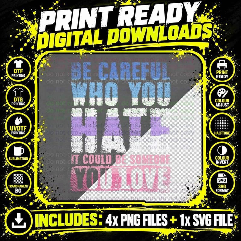 Bigender Flag Queer Be Careful Who You Hate LGBT Bi Png SVG Digital Bundle