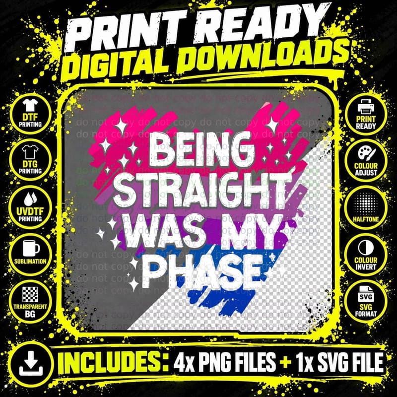 Bisexual Bi Pride Flag Being Straight Was My Phase Png SVG Digital Bundle