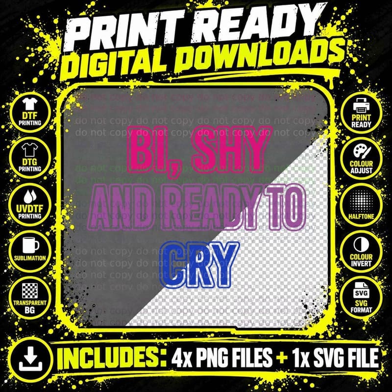 Bisexual Pride Bi Shy and Ready to Cry Bisexuality LGBTQ Png SVG Digital Bundle