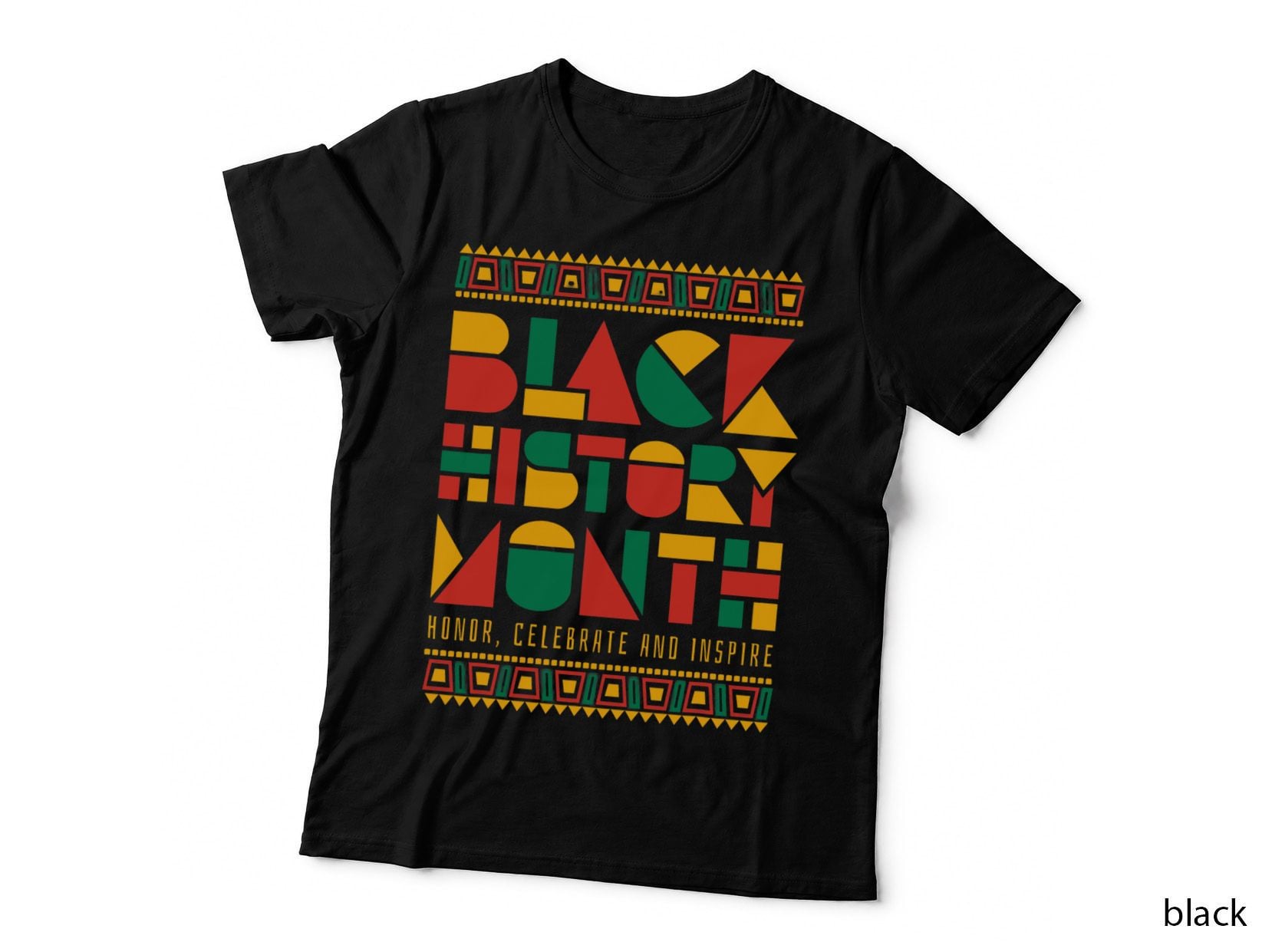 Black History Month Honor Celebrate and Inspire, African American Pride T-Shirt
