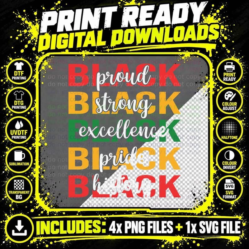 Black Pride History Excellence Strong Proud Black Png SVG Digital Bundle