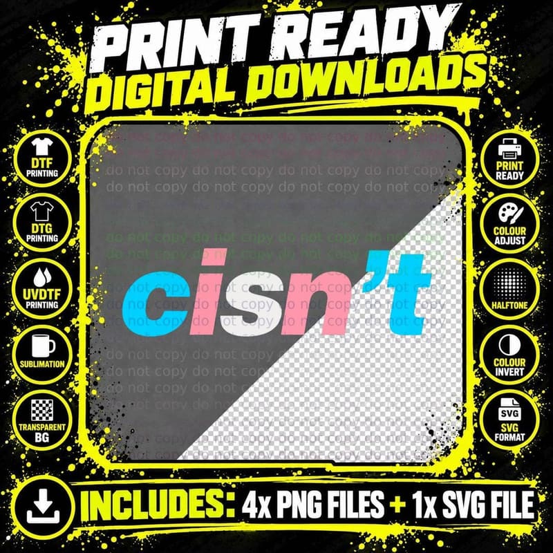 Cisn't Trans Pride Transgender Subtle Pride Month LGBTQ Png SVG Digital Bundle