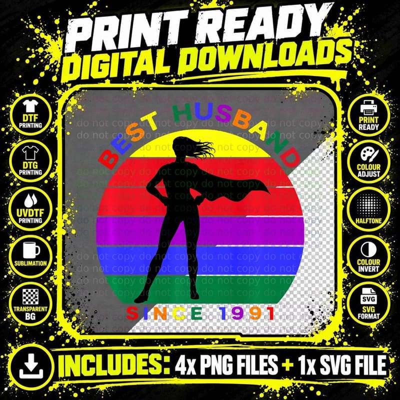Colorful Rainbow Best Husband Since 1991 LGBT LGBTQ Png SVG Digital Bundle