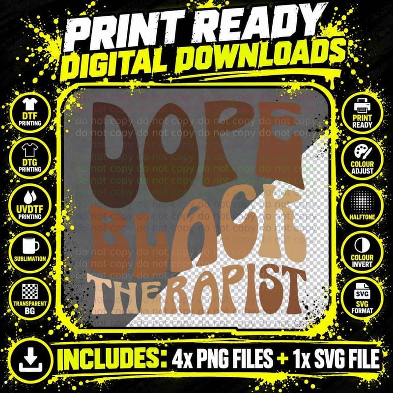 Dope Black Therapist Black Pride Afrocentric Melanin Png SVG Digital Bundle