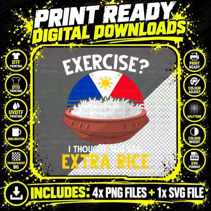 Funny Filipino Pride Extra Rice Filipina Proud Png SVG Digital Bundle
