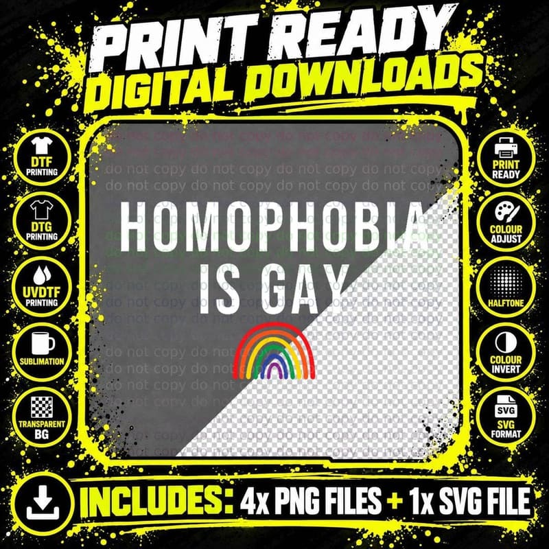 Funny Homophobia Is Gay Pride Lgbtqia, LGBTQ+ Ally Gift Png SVG Digital Bundle