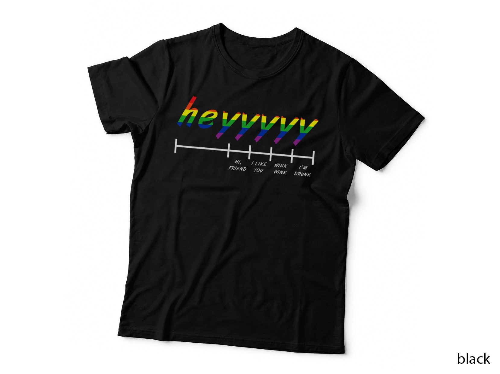 Heyyy Gay Humor Saying Drinking Pride LGBTQ Funny LGBT Gift T-Shirt