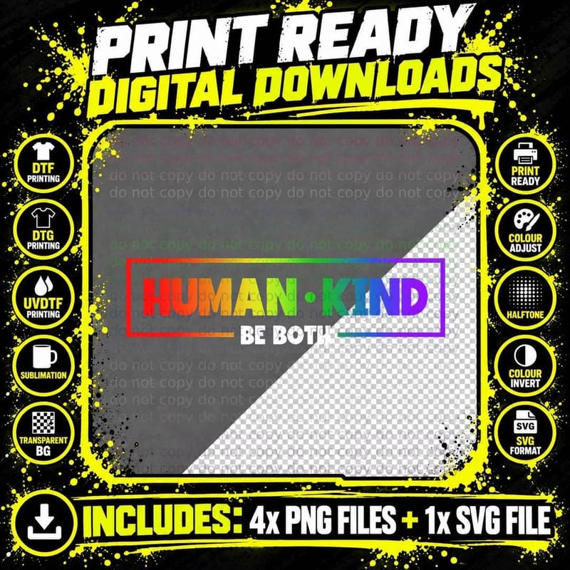 Human Kind Be Both LGBT LGBTQ Pride Month, Gay Rights Png SVG Digital Bundle
