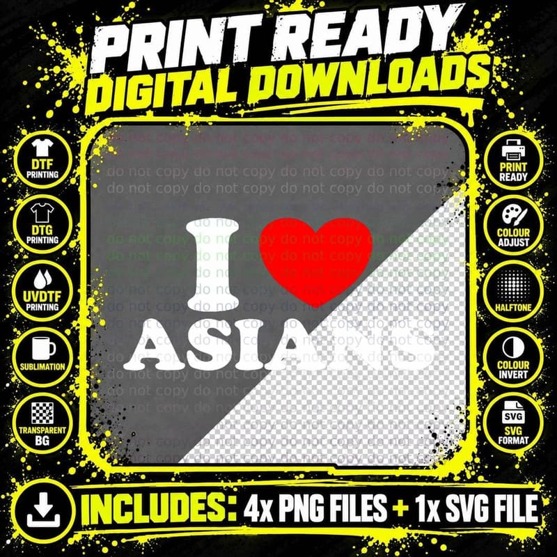 I Love Asian Women I Heart Asians, for Women Png SVG Digital Bundle