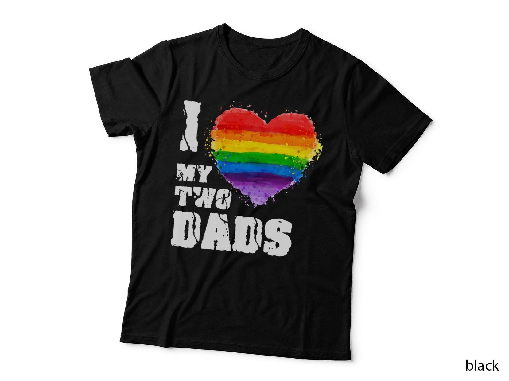 I Love My Two Dads T-Shirt LGBT Gay T-Shirt