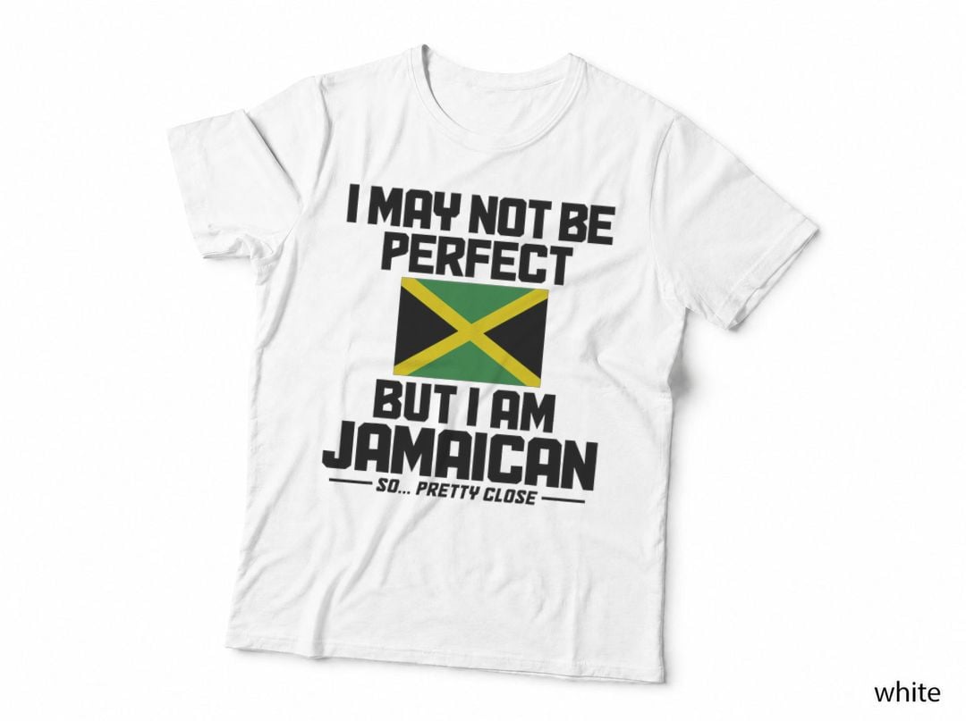 I May Not Be Perfect but I'm Jamaican Flag Jamaica Pride T-Shirt
