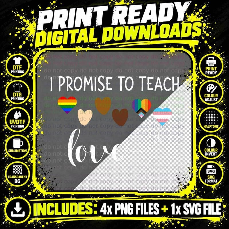 I Promise to Teach Love - Diversity Png SVG Digital Bundle