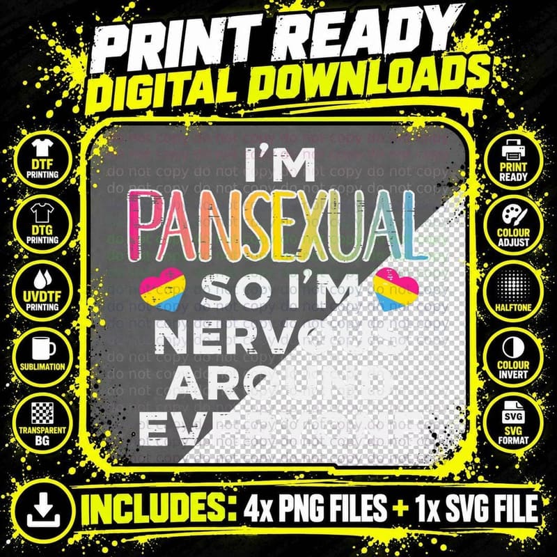 I'm Pansexual Nervous Around Everyone Pan Pride Flag Png SVG Digital Bundle
