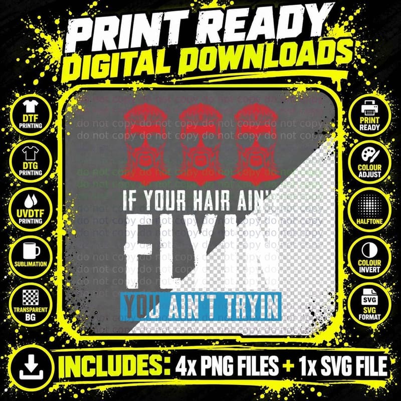 If Your Hair Ain't Flying You Ain't Tryin - Mullet Pride Png SVG Digital Bundle