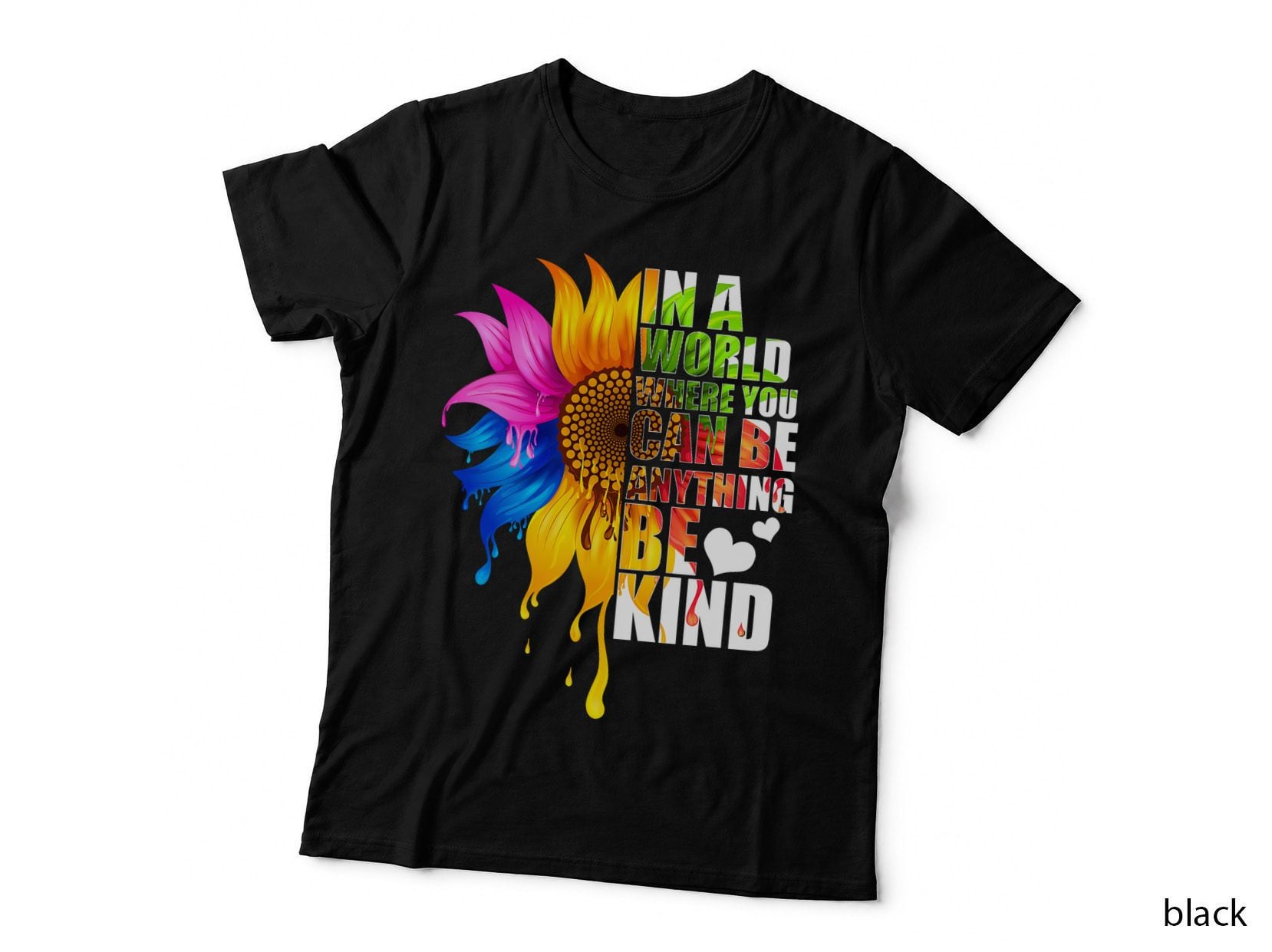 In a World Where You Can Be Anything Be Kind Gay Pride LGBT T-Shirt