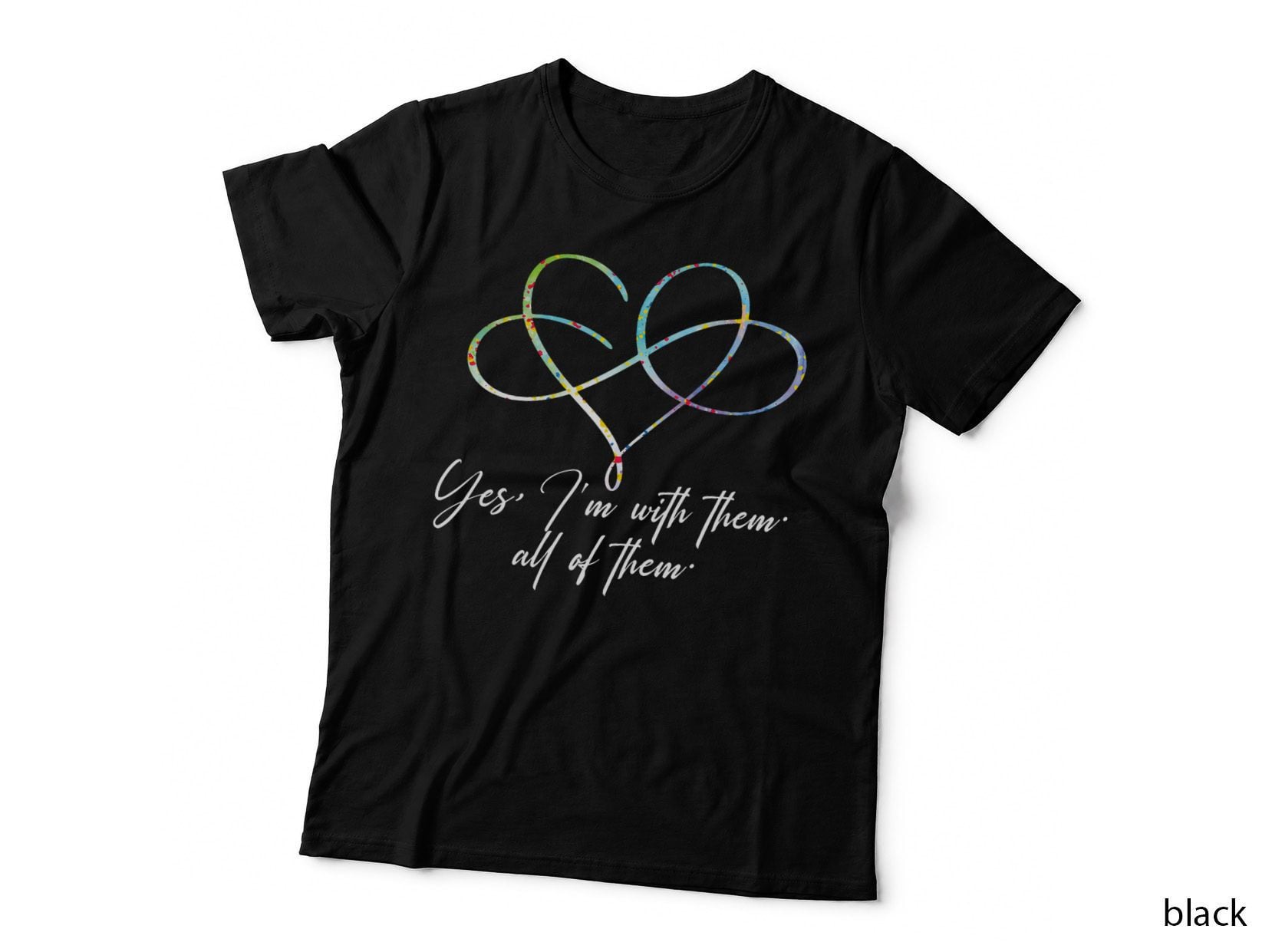 Infinity Heart I'm with All of Them Polyamory Pride T-Shirt