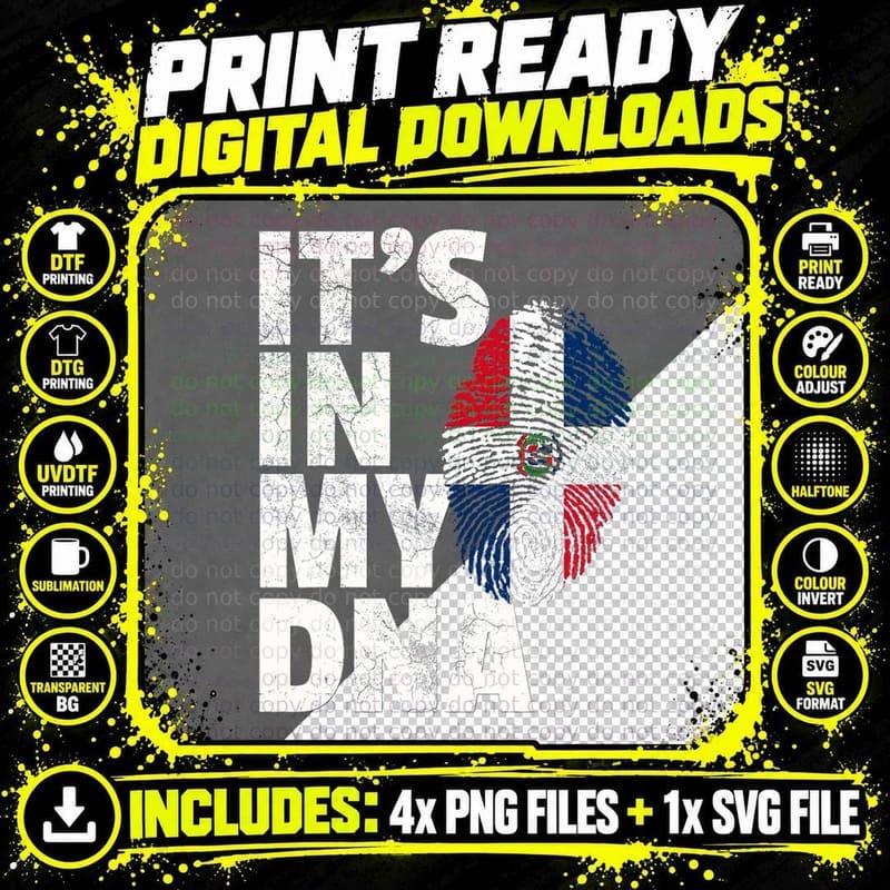 It's IN MY DNA Dominican Republic Flag Official Pride Png SVG Digital Bundle