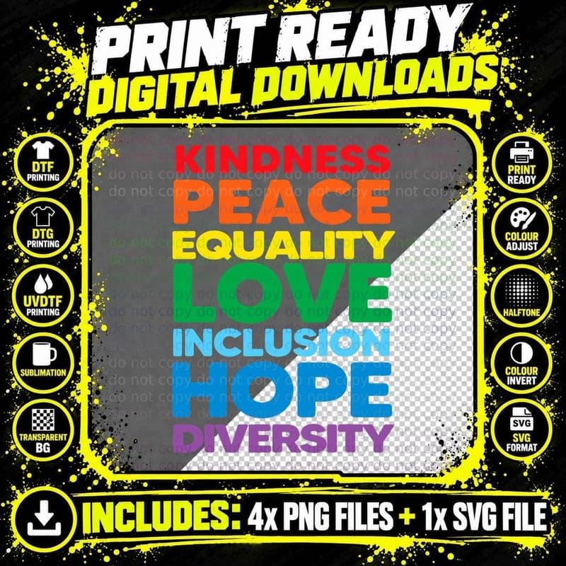 Kindness Peace Equality Love Inclusion Hope Diversity Png SVG Digital Bundle