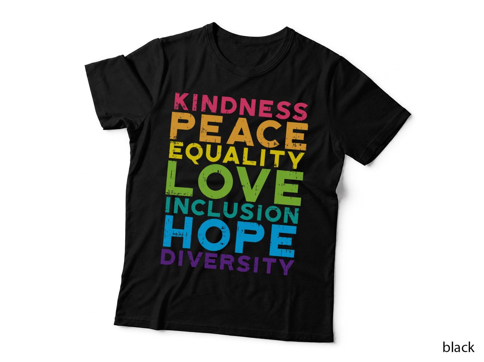 Kindness Peace Equality Rainbow Gay Black Pride LGBT Gift T-Shirt