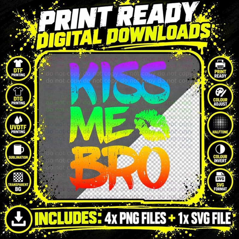 Kiss Me Bro Gay Pride Month LGBT Homosexual Rainbow Png SVG Digital Bundle