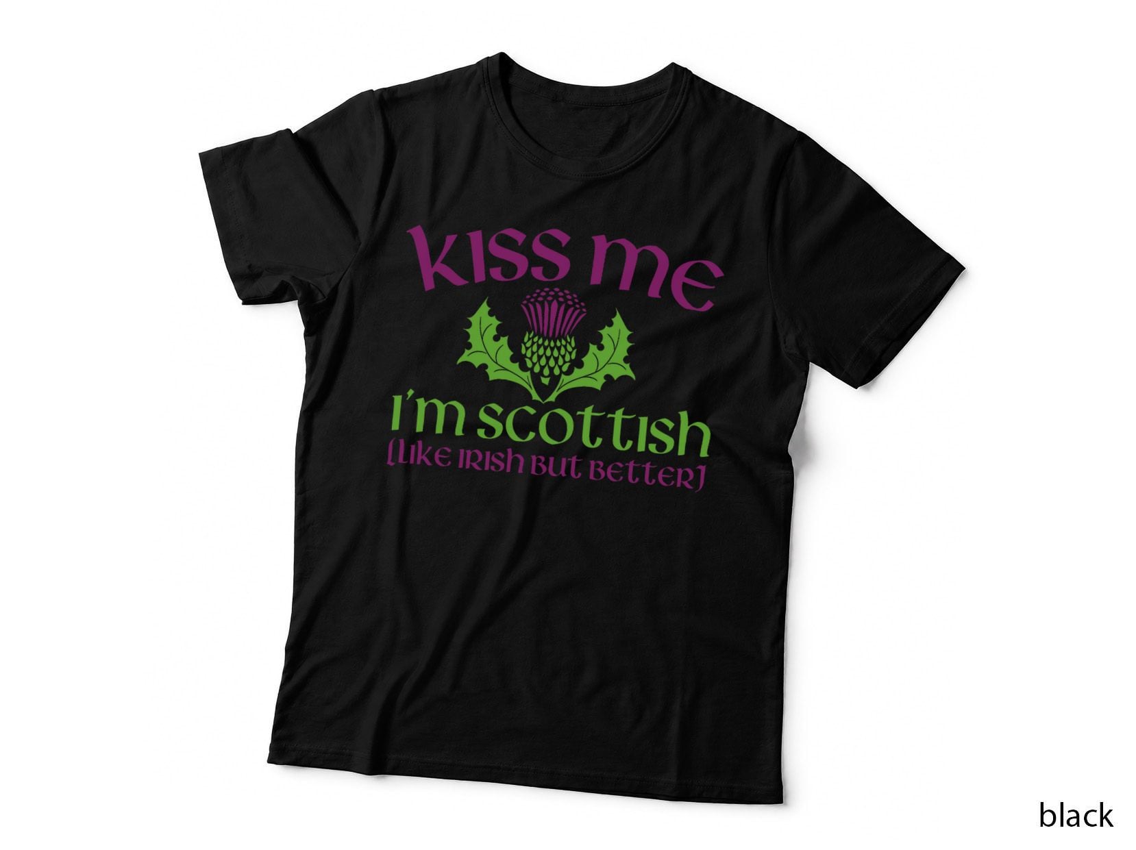 Kiss Me I'm Scottish - Scotland Pride Scottish Heritage T-Shirt