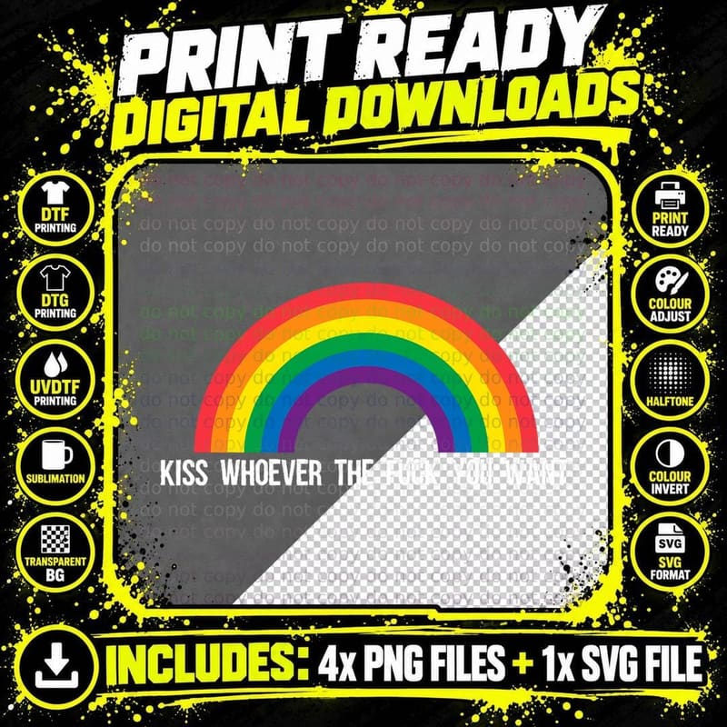 Kiss Whoever the Fuck You Want Lesbian Gay Pride LGBT Png SVG Digital Bundle