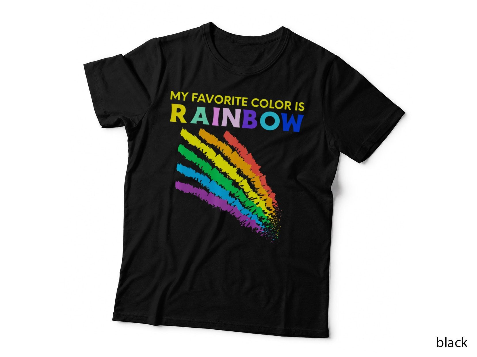 My Favorite Color Is Rainbow Pride Month Proud Ally LGBT T-Shirt