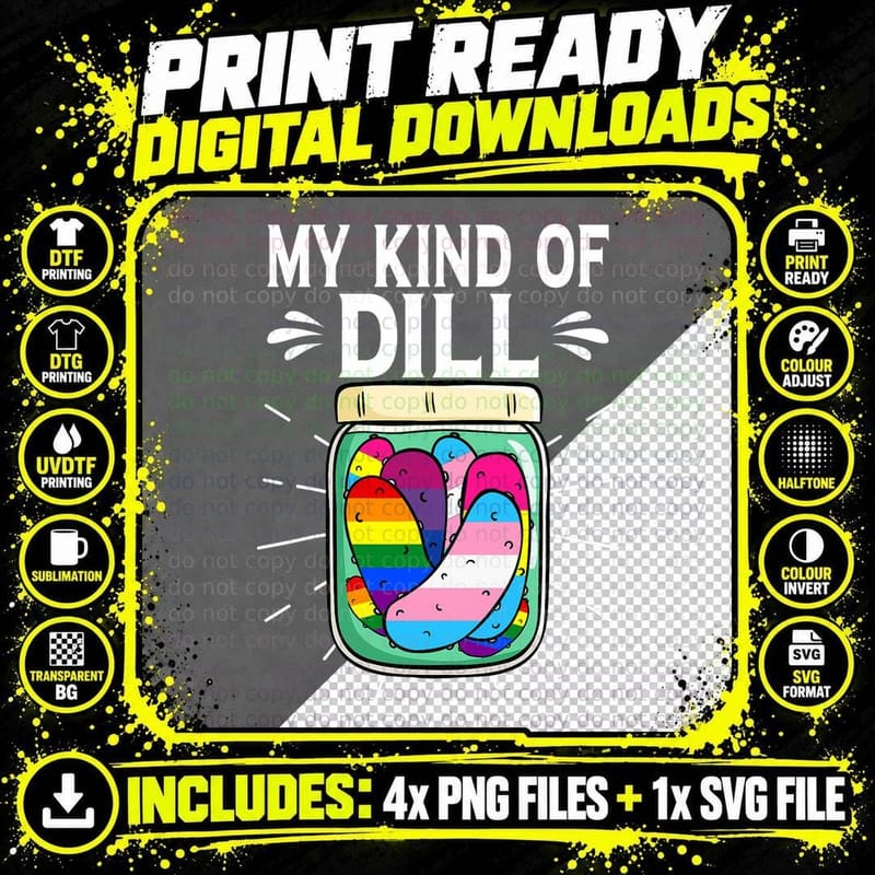 My Kind of Dill Pickle Vegetarian Lgbtqia+ Pride Month Png SVG Digital Bundle