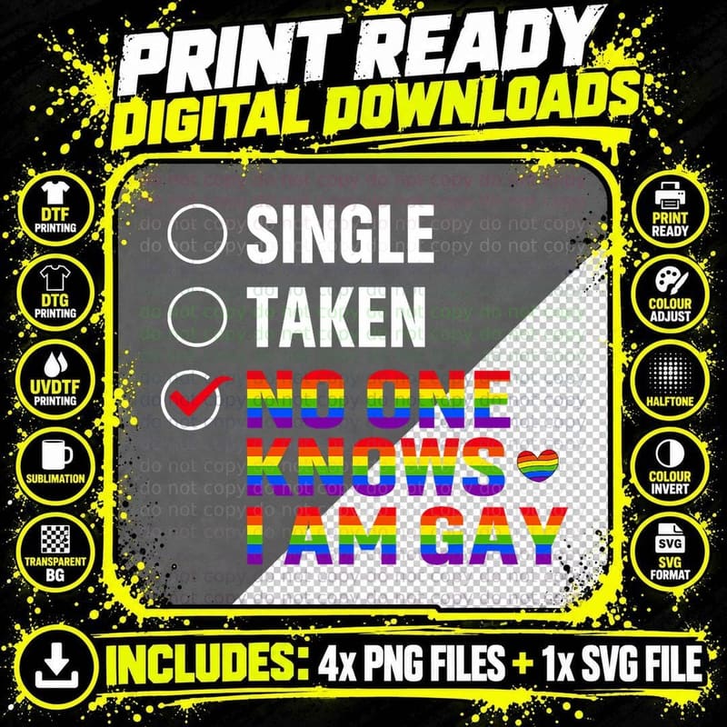 No One Knows I Am Gay Pride LGBT T-Shirt Png SVG Digital Bundle