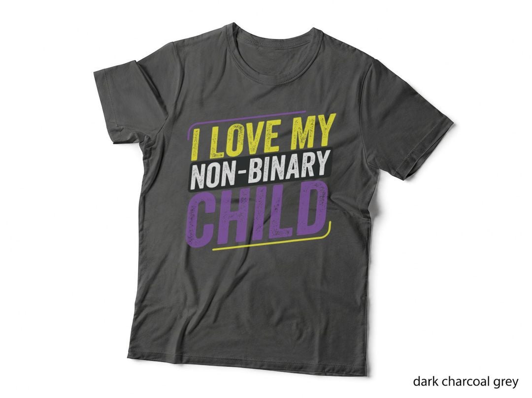 Non-Binary I Love My Non-Binary Child LGBT Mother Parents T-Shirt