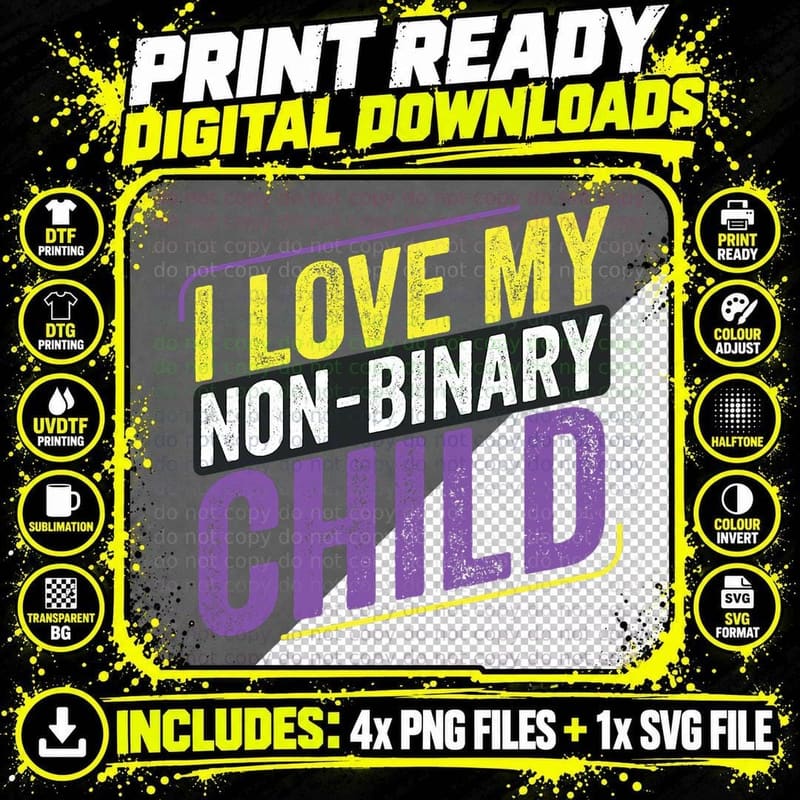Non-Binary I Love My Non-Binary Child LGBT Mother Png SVG Digital Bundle