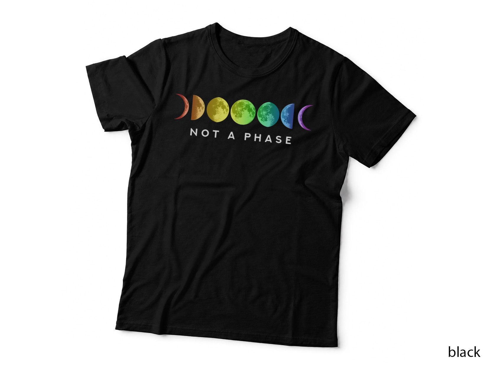 Not a Phase Moon LGBT Gay Pride, Gift T-Shirt