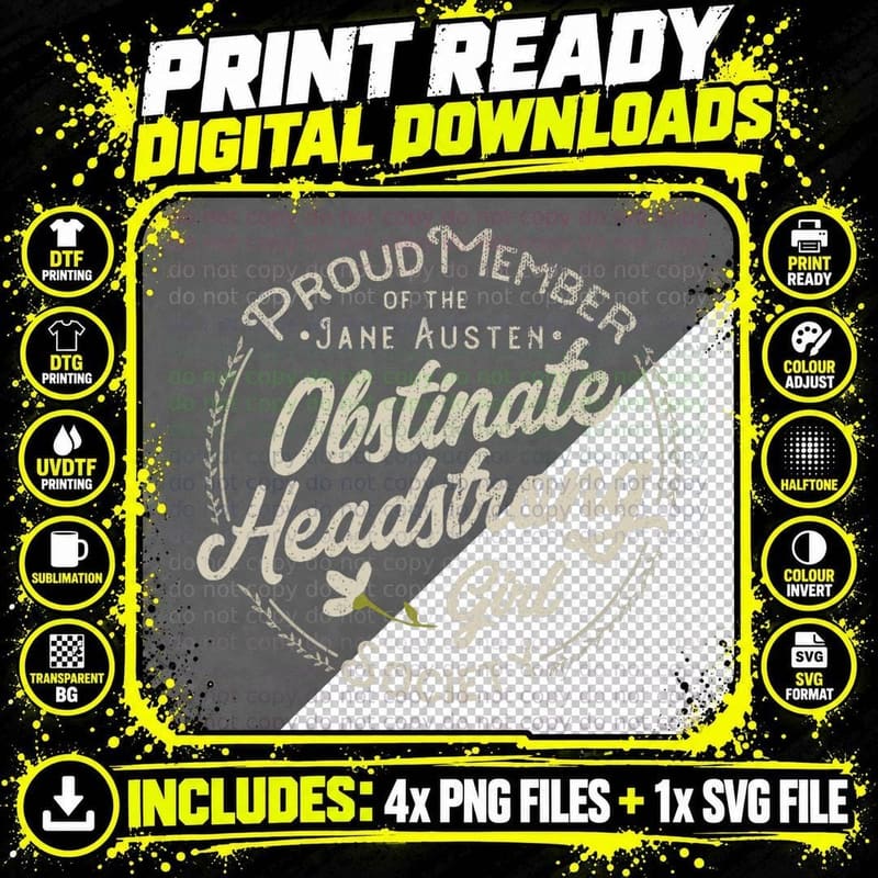 Obstinate, Headstrong Girl, Jane Austen Png SVG Digital Bundle