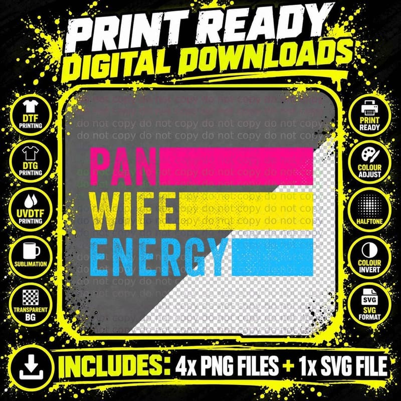 Pan Wife Energy Pansexual Pride Pansexuality LGBTQ Png SVG Digital Bundle