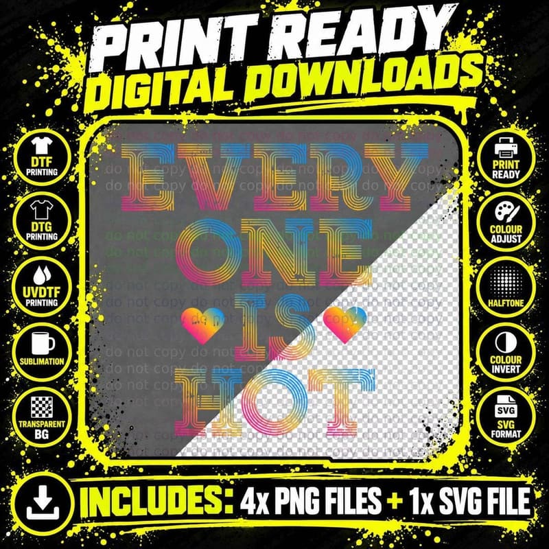 Pansexual Everyone Is Hot Pan Pride LGBTQ Cool LGBT Gift Png SVG Digital Bundle