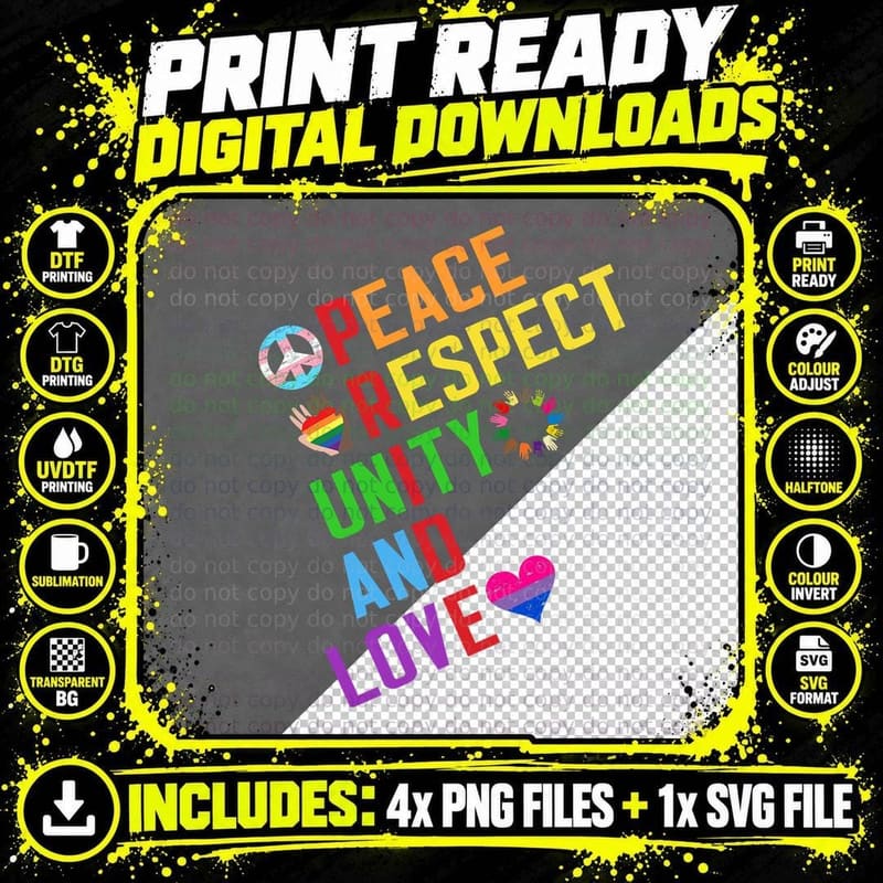 Pride Peace Respect Unity and Love LGBT Symbol T-Shirt Png SVG Digital Bundle