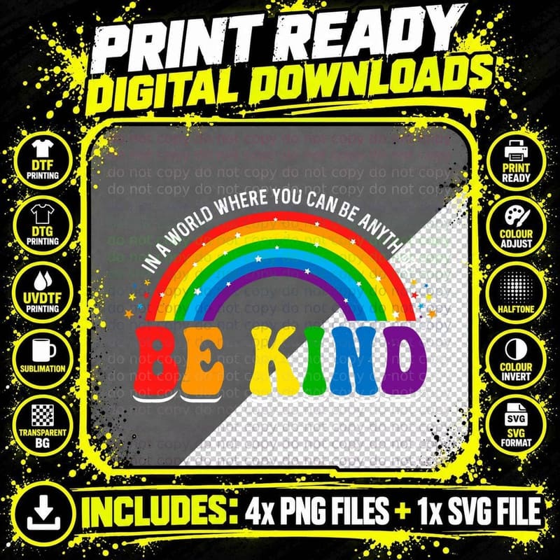 Pride in a World Be Kind LGBTQ Gay Rainbow LGBT Ally Png SVG Digital Bundle