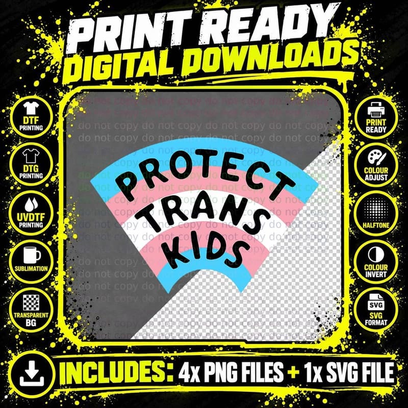 Protect Trans Youth Support Trans Kids LGBT Pride T-Shirt Png SVG Digital Bundle