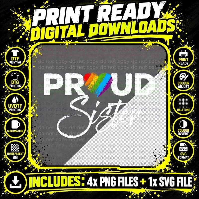 Proud Sister Gay Pride Month LGBTQ T-Shirt Png SVG Digital Bundle