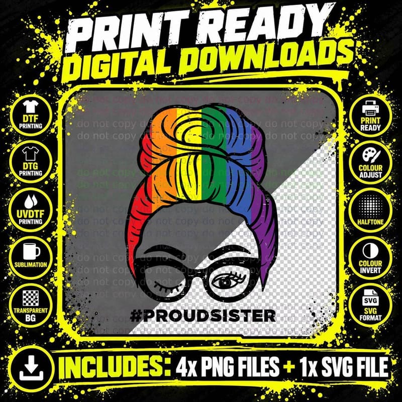 Proud Sister Hair Bun Rainbow Gay Pride LGBTQ Girls Png SVG Digital Bundle