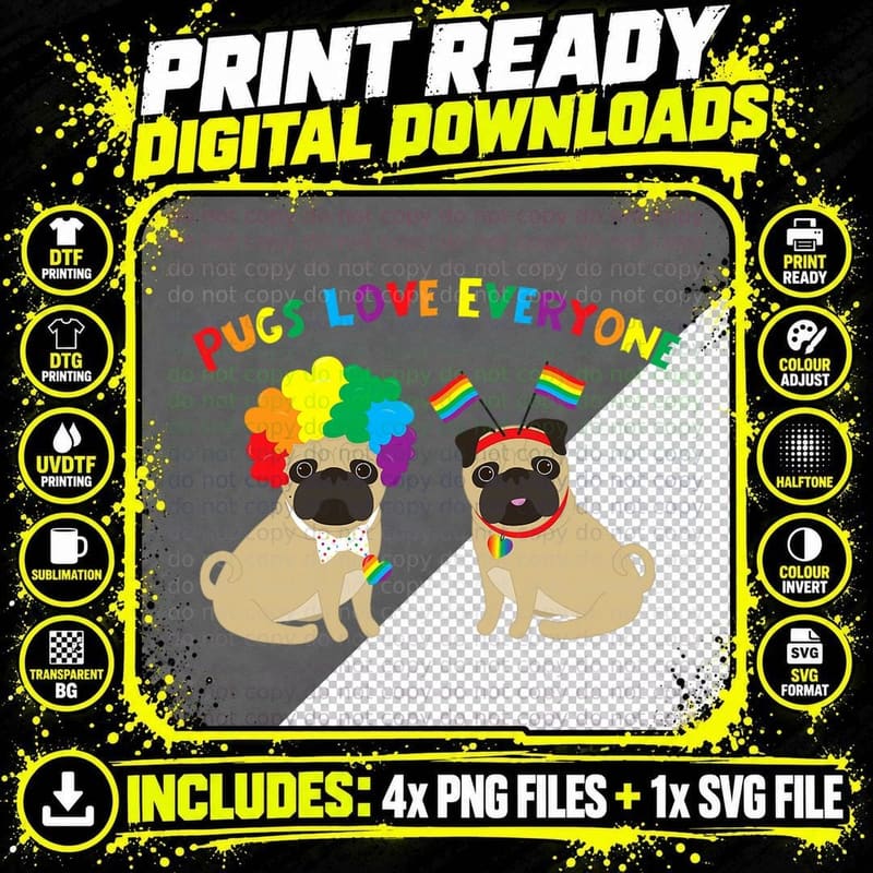 Pugs Love Everyone Gay Pride Tee Png SVG Digital Bundle