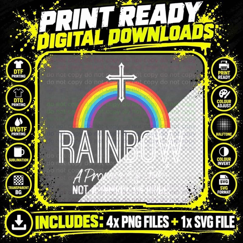Rainbow a Promise of God Not a Symbol of Pride T-Shirt Png SVG Digital Bundle