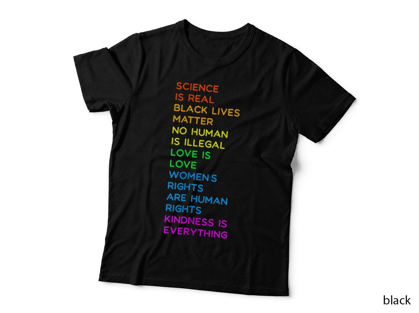 Science Is Real BLM Human Rights LGBTQ Pride Kindness Gift T-Shirt