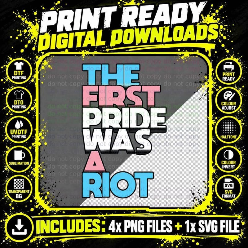 The First Pride Was a Riot Transgender Saying Trans Png SVG Digital Bundle